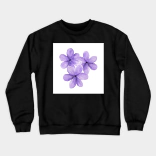 Purple is my fav flower color Crewneck Sweatshirt